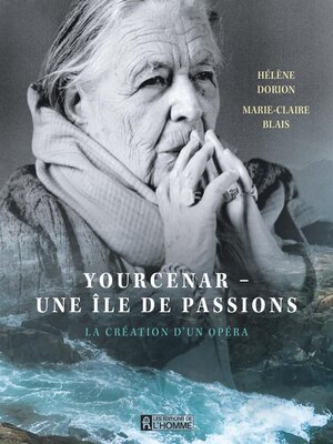 cover image of Yourcenar--Une Île de passions
